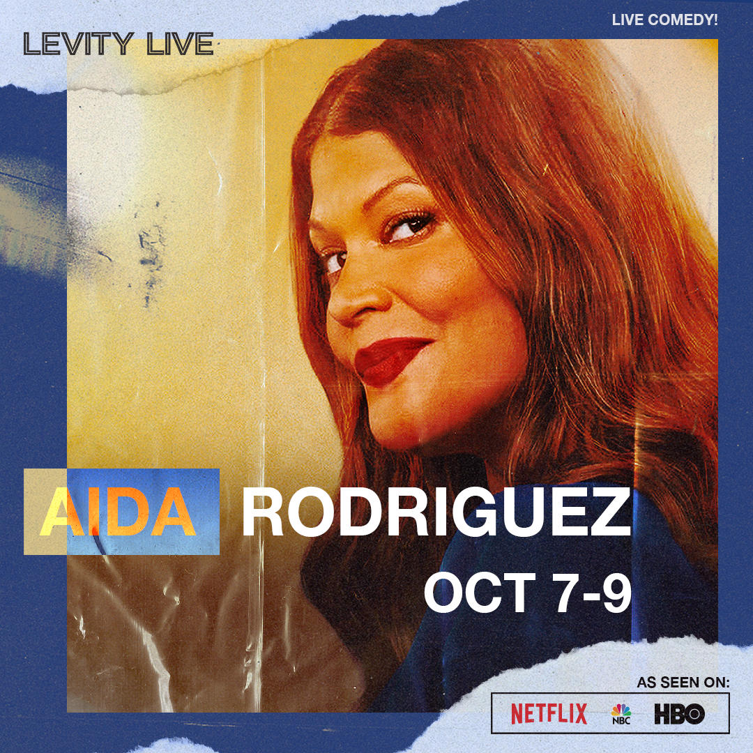 Poster of Aida Rodriguez at Levity Live Comedy Club